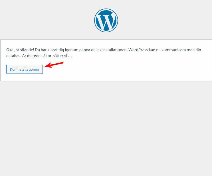 Påbörja installationen av WordPress